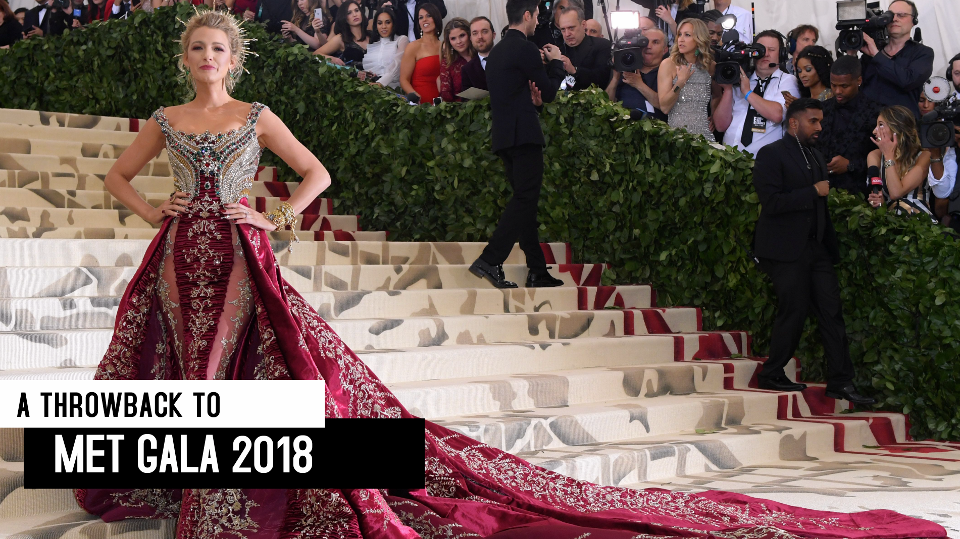 A throwback to 2018 Met Gala